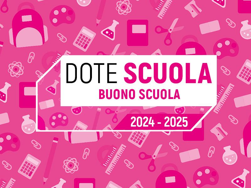 Dote Scuola – componente Buono scuola a.s. 2024/2025