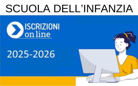 Iscrizioni online scuole dell’infanzia A.S. 2025/2026 